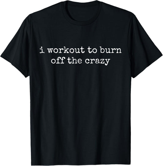 Funny Workout Shirts Workout Gifts Men Funny Gym T-Shirt - T-Shirt | Black