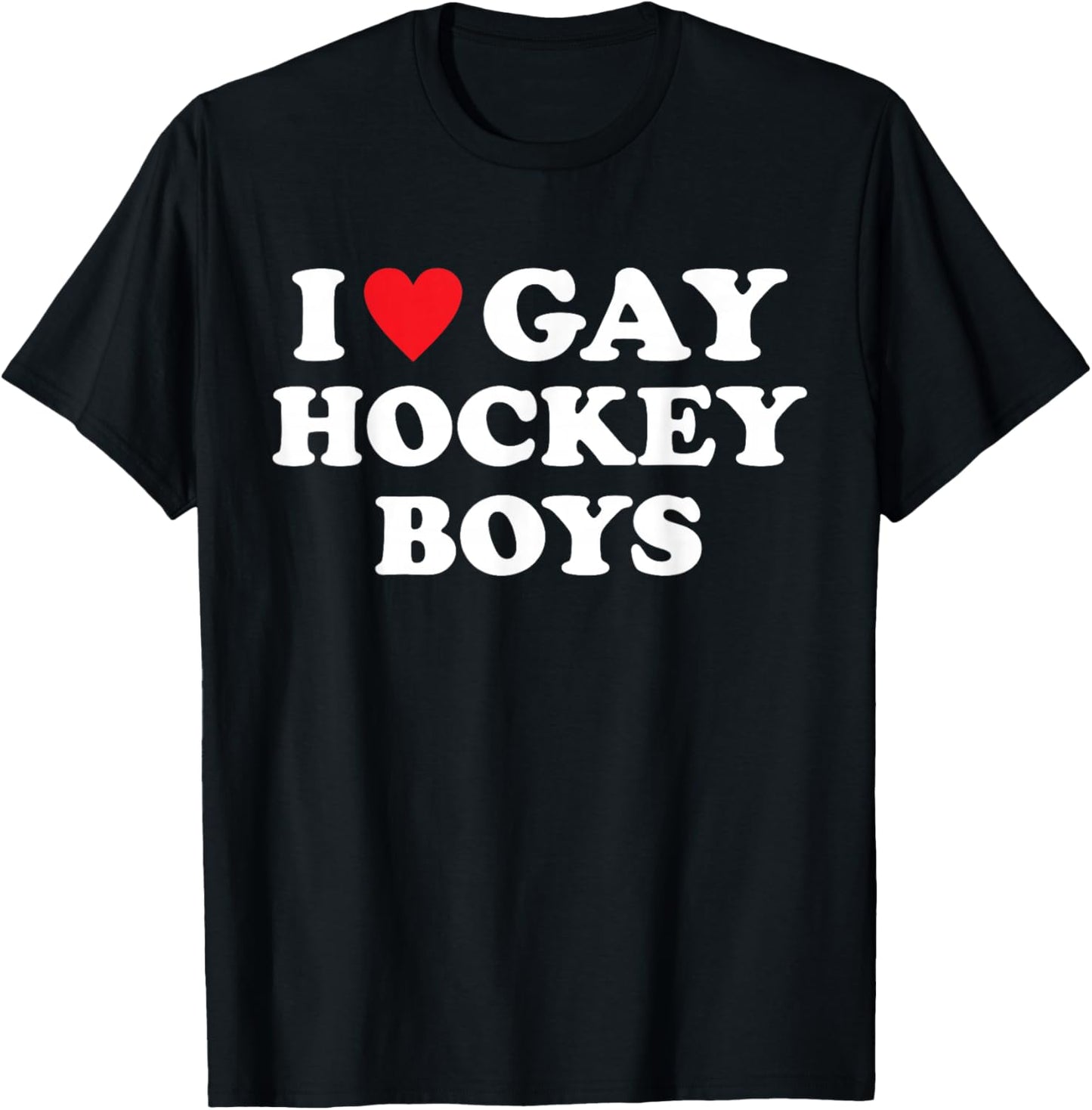 I Love Gay Hockey Boys Funny Design T-Shirt - T-Shirt | Black