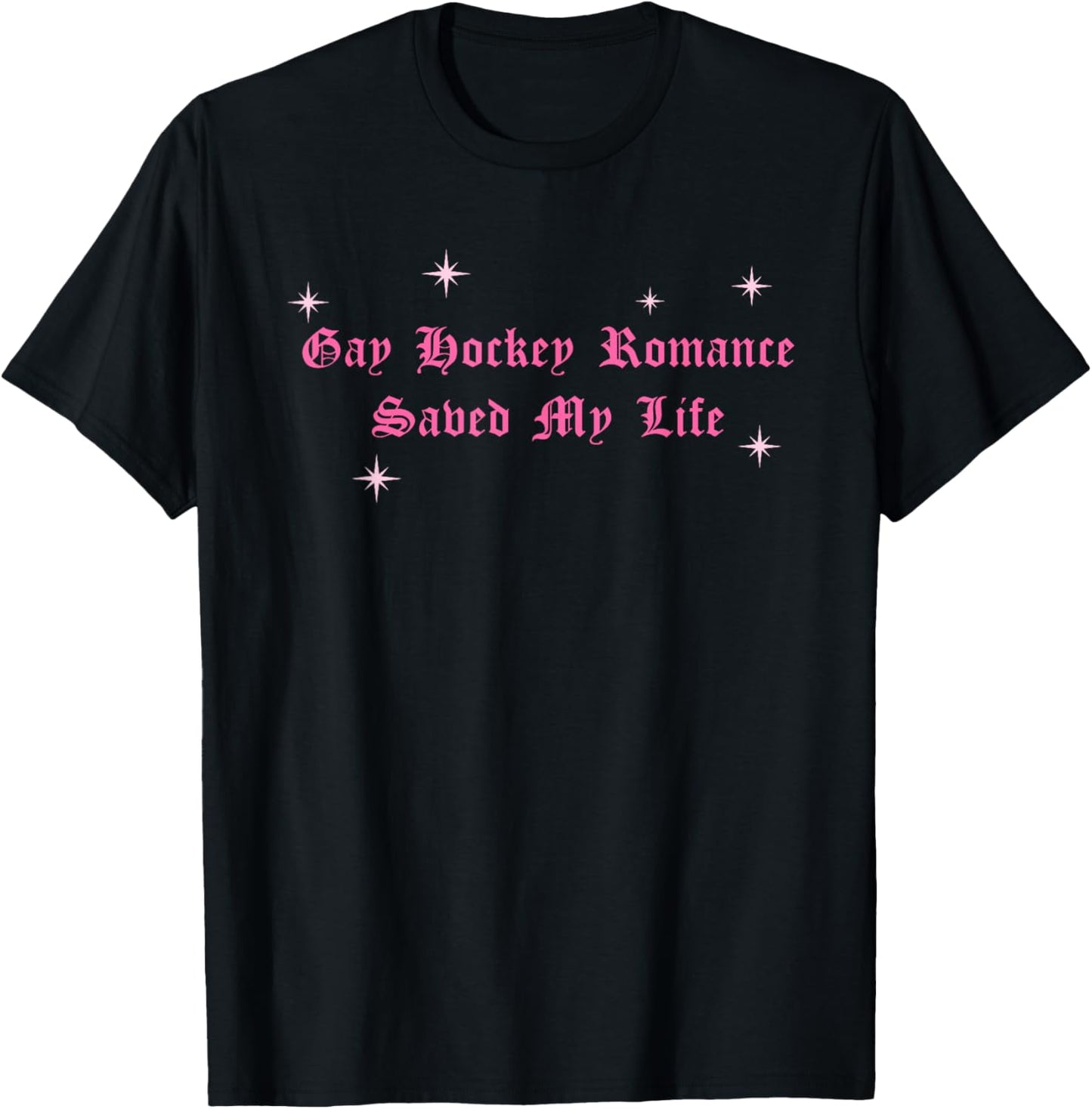 Gay Hockey Romance Saved My Life LGBTQ Hockey Gay Pride T-Shirt - T-Shirt | Black