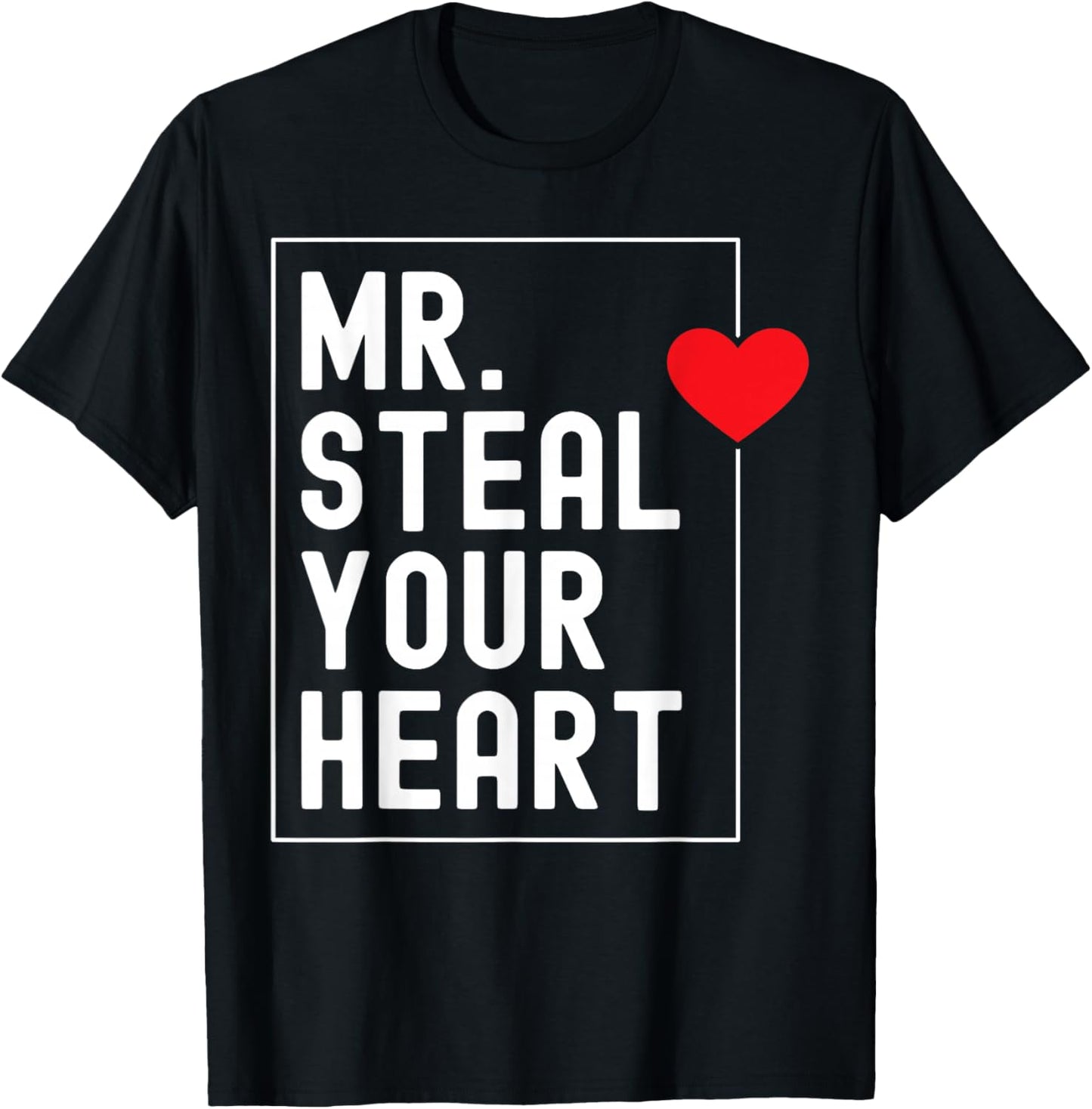 Mr. Steal Your Heart Valentines Day for Toddler Boys Kids T-Shirt - T-Shirt | Black