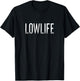 Lowlife - Retro Style T-Shirt - T-Shirt | Black