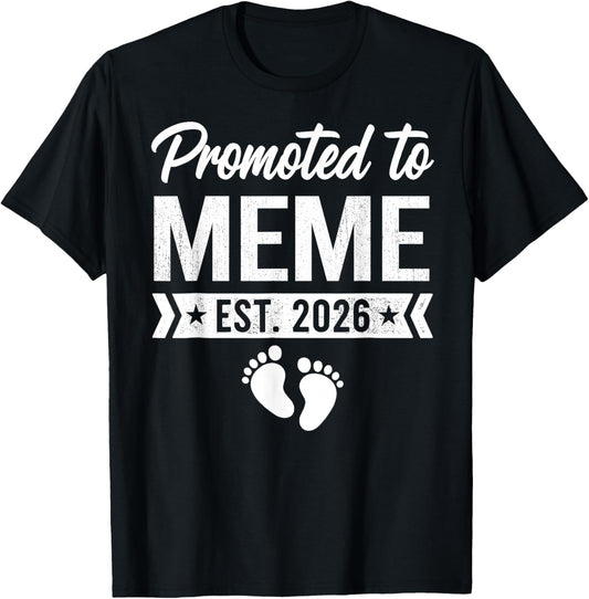 Promoted to Meme Est 2026 Baby Announcement T-Shirt - T-Shirt | Black