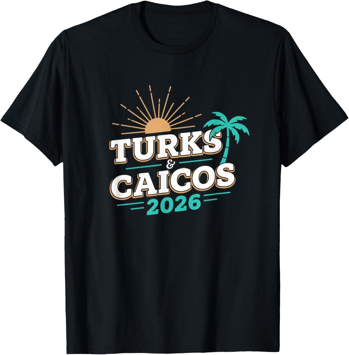 Turks Caicos 2026 Palm Tree Vacation Souvenir Travel T-Shirt - T-Shirt | Black