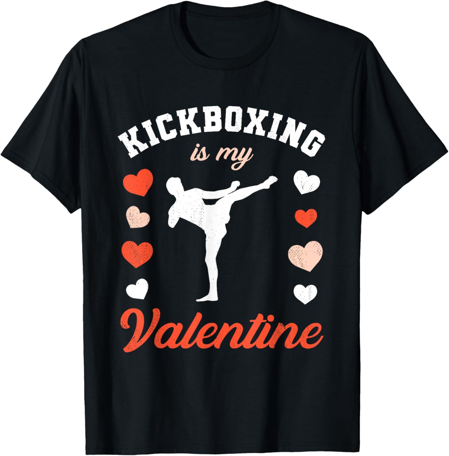 Valentine's Day Kickboxing is My Valentine T-Shirt - T-Shirt | Black