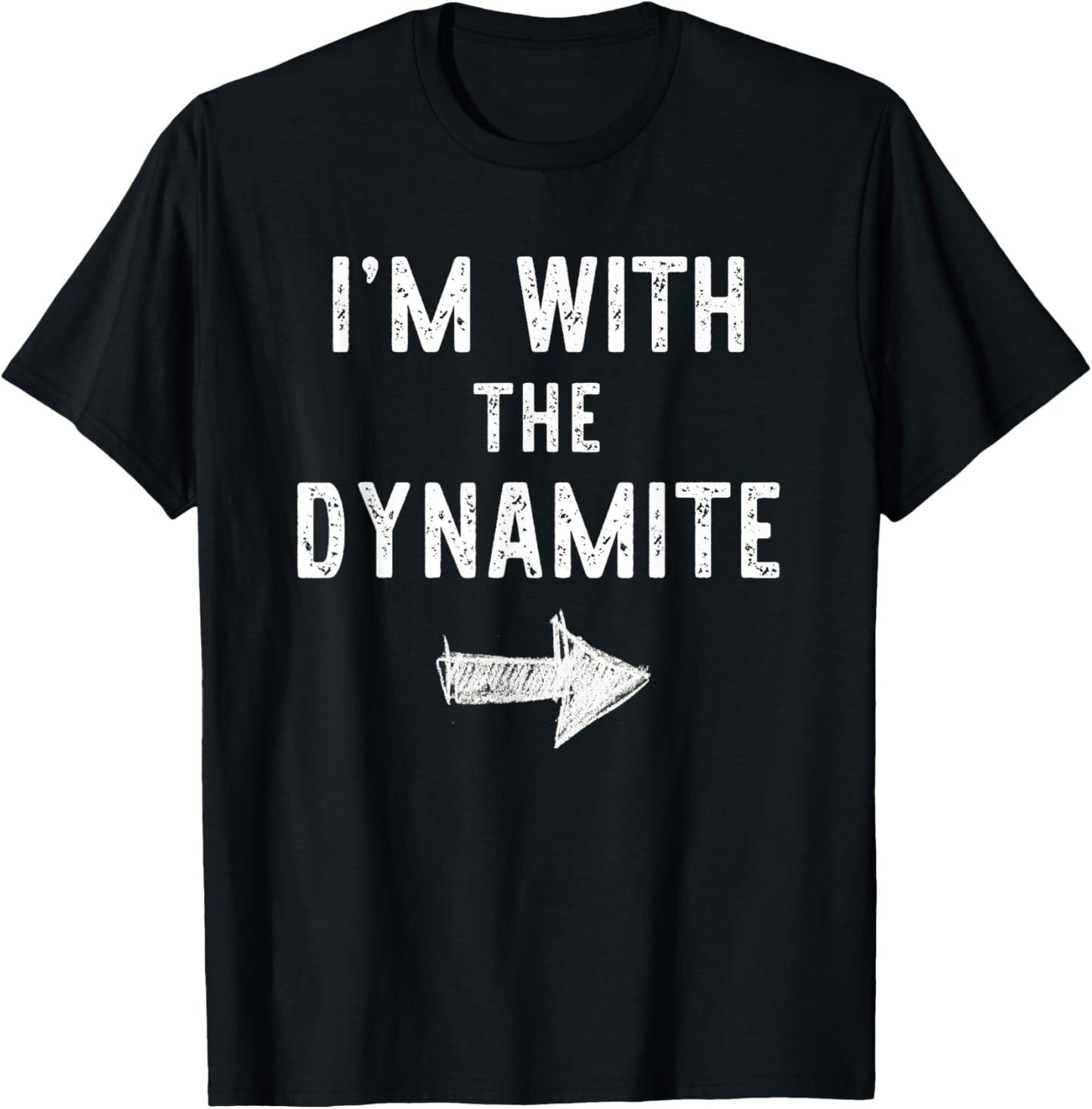 I’m with The Dynamite Funny Halloween Couple Costume T-Shirt - T-Shirt | Black