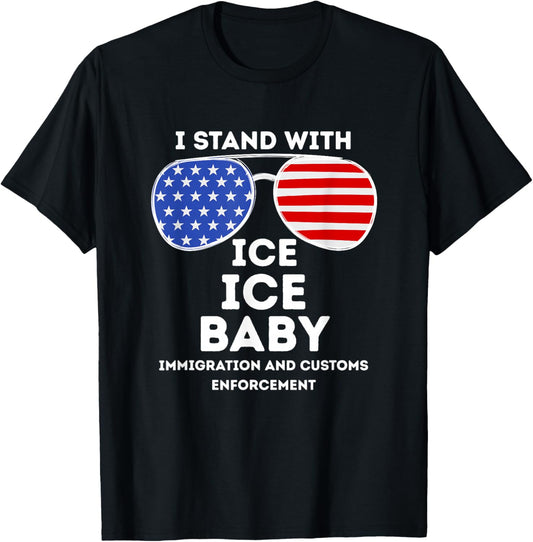 I Stand with ICE Immigration Border Patrol Officers US Flag T-Shirt - T-Shirt | Black
