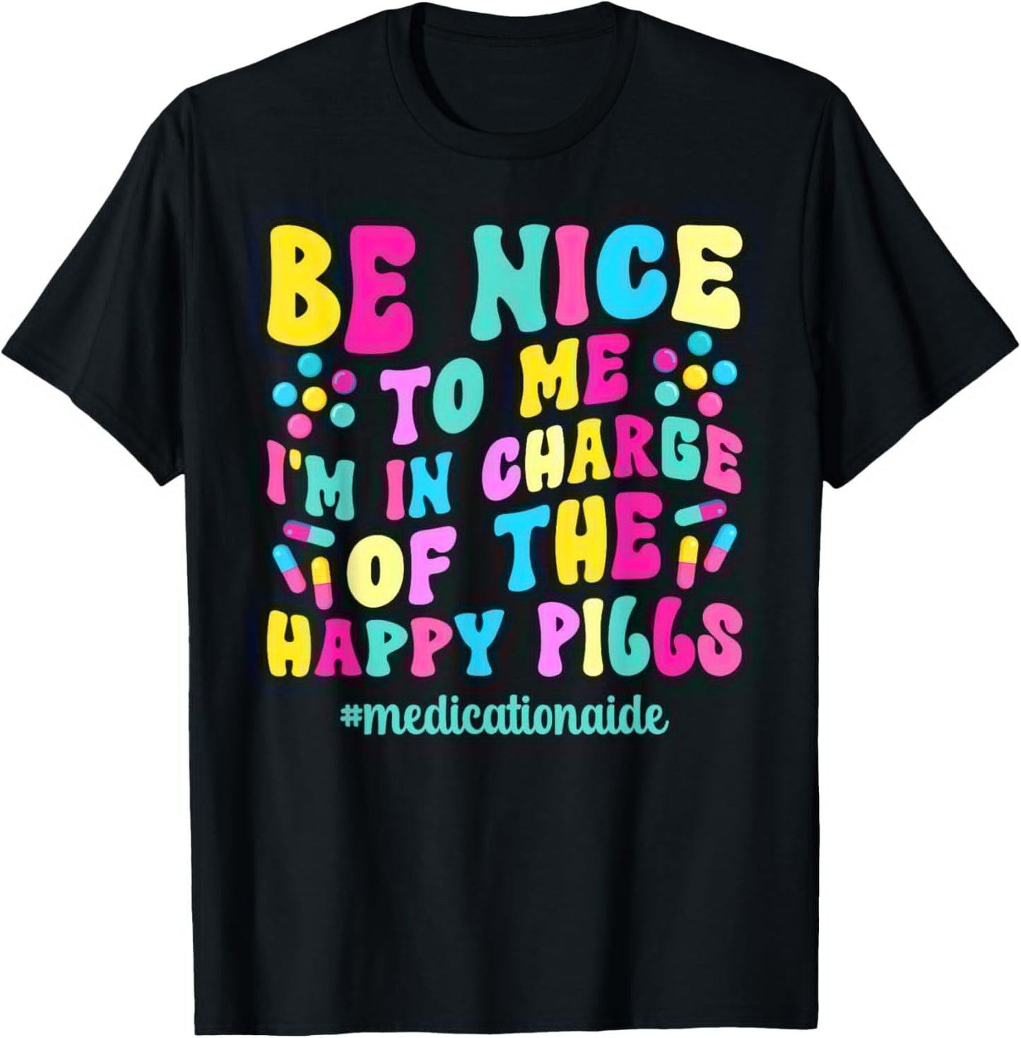Medication Aide Med Aide Groovy Medication Aides T-Shirt - T-Shirt | Black