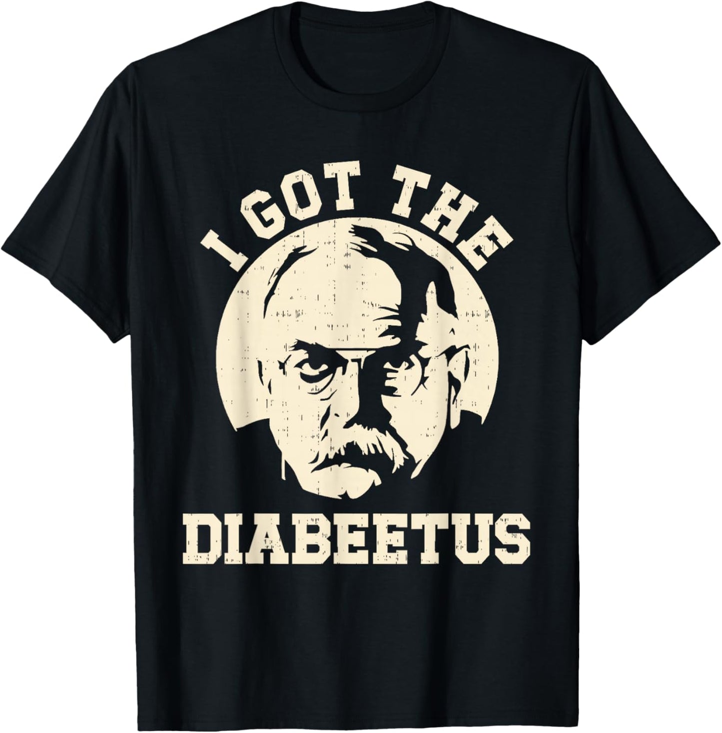 Retro I Got The Diabeetus Funny Diabetes Type 1 2 Awareness T-Shirt - T-Shirt | Black