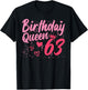 Birthday Queen 63 Years Old Ladies Cute 63rd Birthday Women T-Shirt - T-Shirt | Black