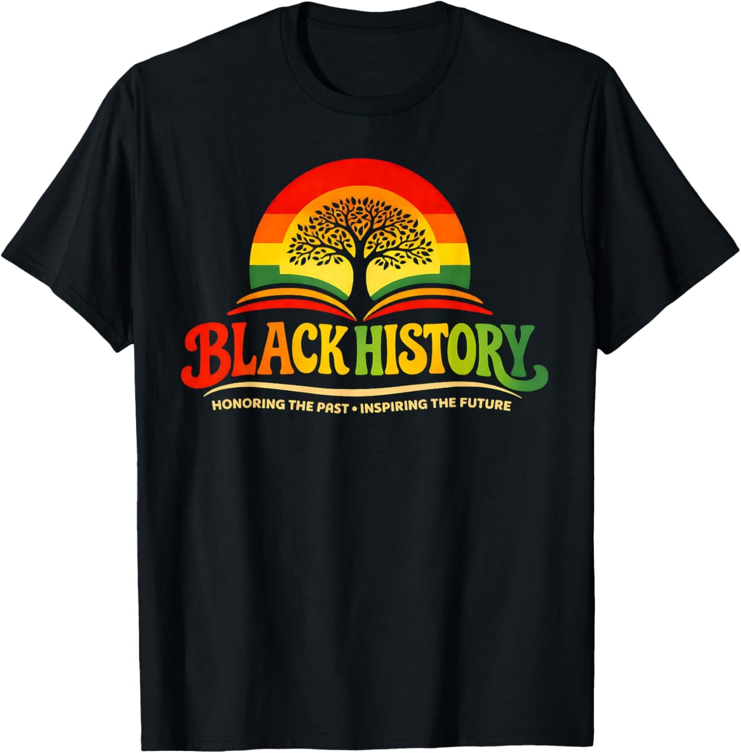 Honoring Past Inspiring Future Men Women Black History Month T-Shirt - T-Shirt | Black