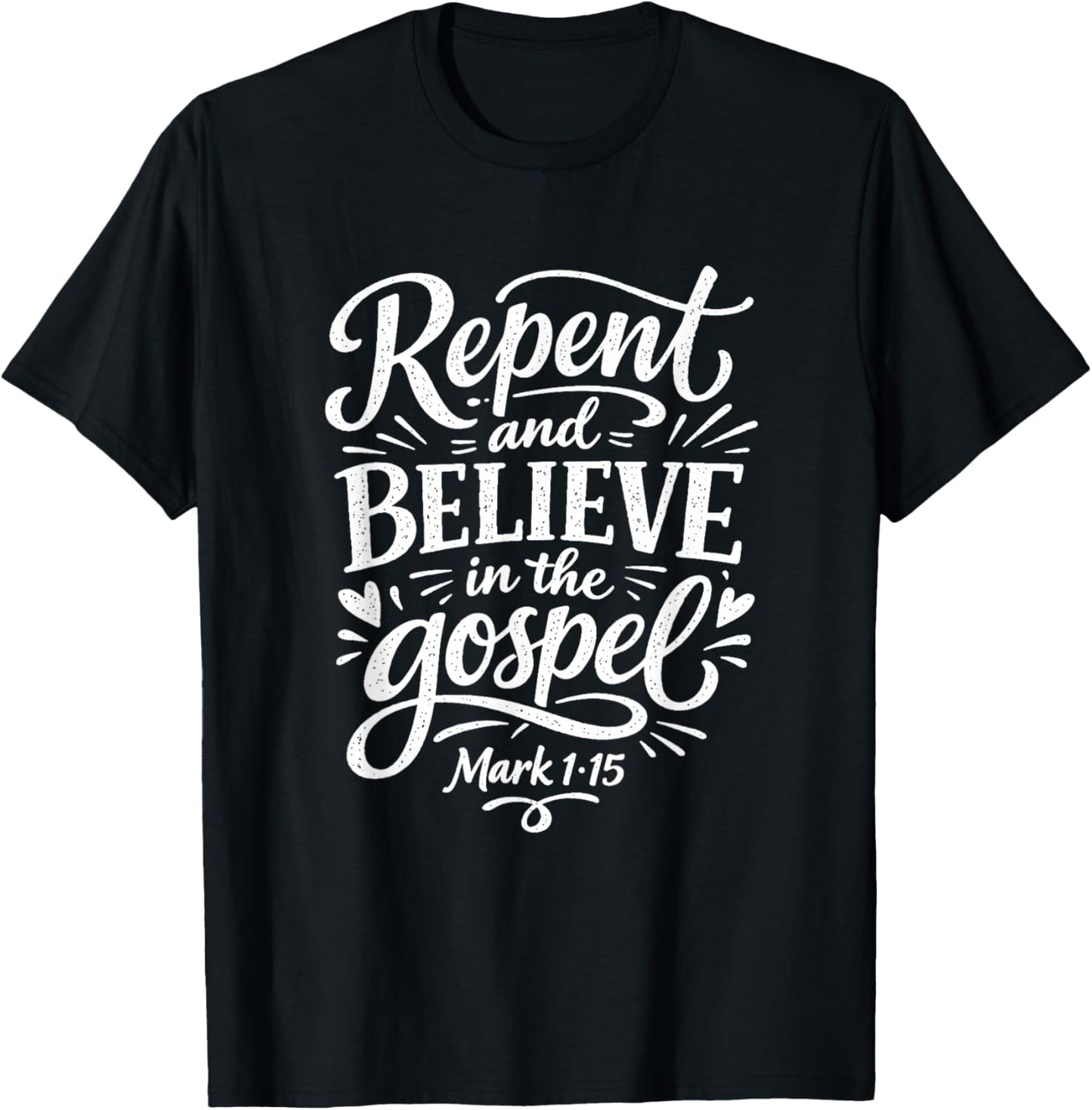 Ash Wednesday Repent and Believe Art T-Shirt - T-Shirt | Black