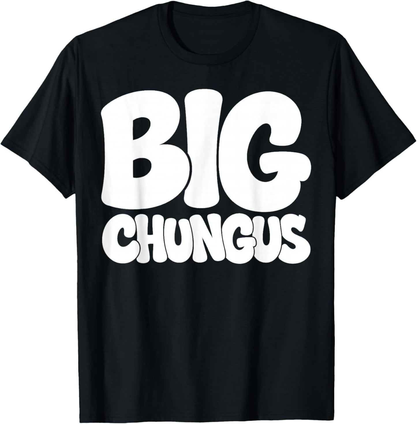 Big Chungus Funny Meme Gen Alpha Slang Hilarious School T-Shirt - T-Shirt | Black