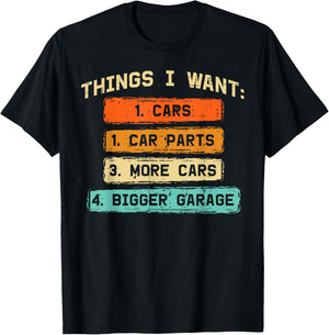 Things I Want Cars Car Parts Funny Car Guy Mechanic Men Boys T-Shirt - T-Shirt | Black