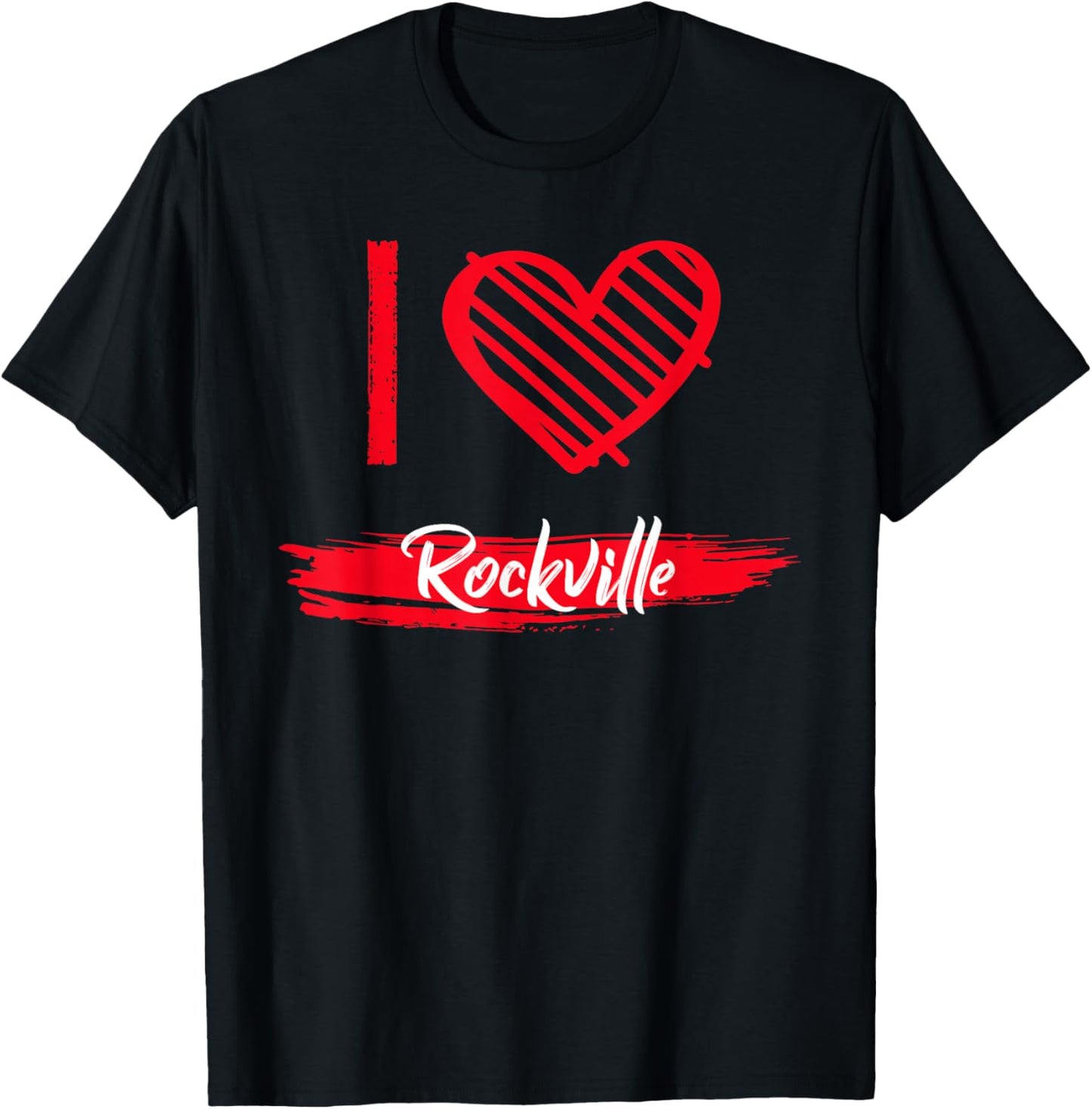 I Love Rockville I Heart Rockville T-Shirt - T-Shirt | Black