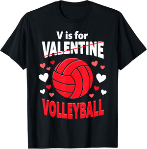 V is for Volleyball Sports Lovers Valentine's Day Fun T-Shirt - T-Shirt | Black