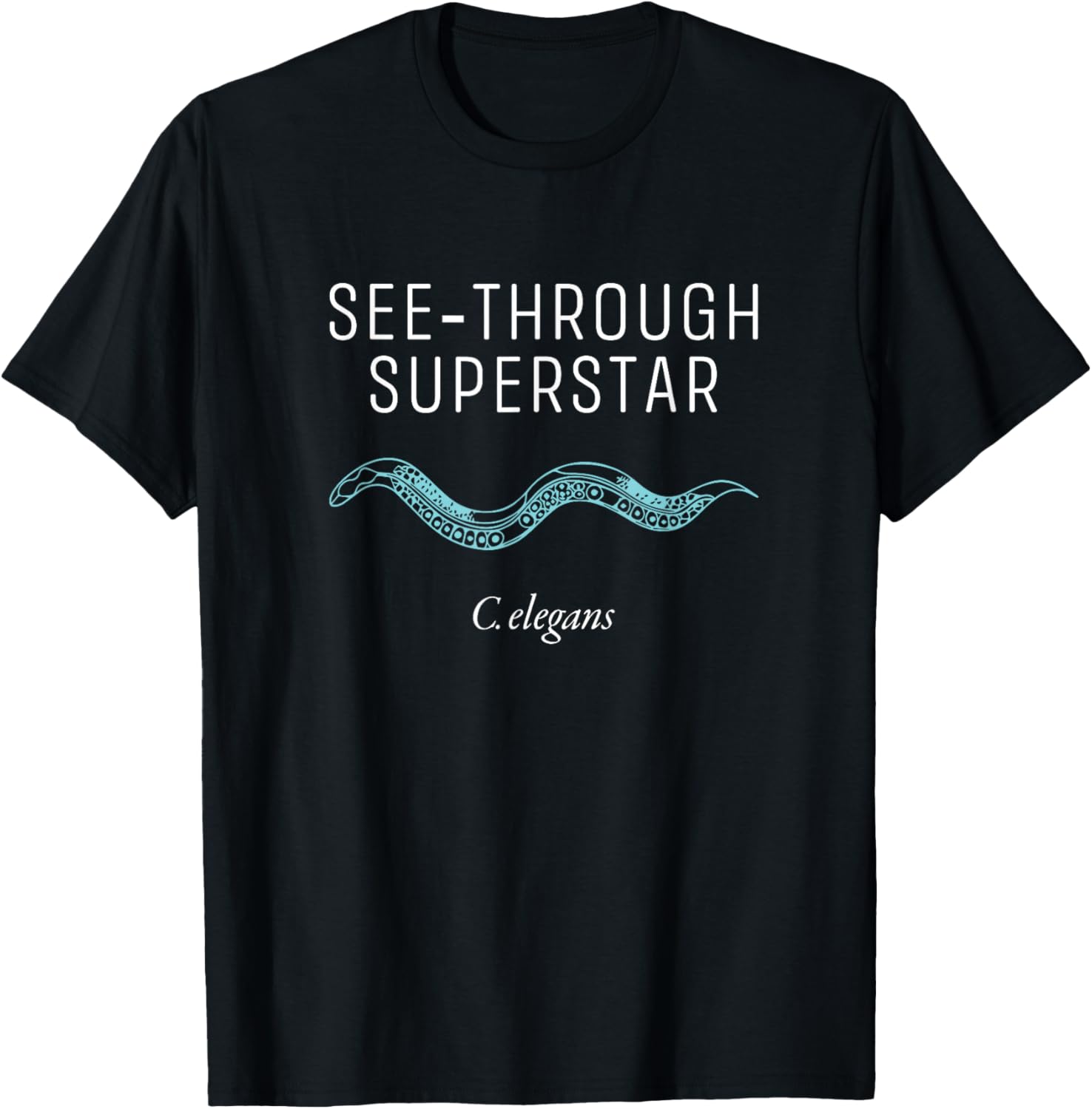 See Through Superstar Biology Bacteria C Elegans T-Shirt - T-Shirt | Black