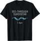See Through Superstar Biology Bacteria C Elegans T-Shirt - T-Shirt | Black