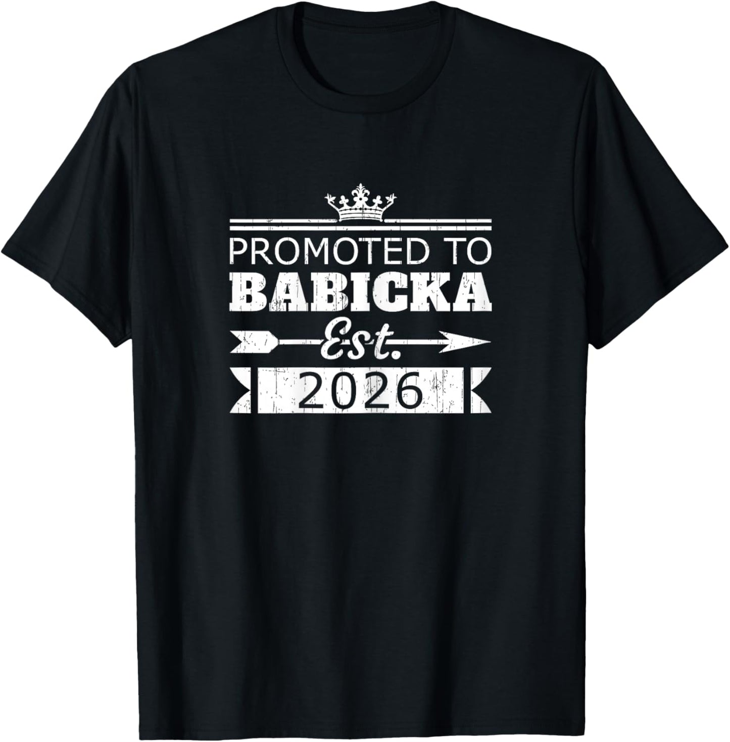 Promoted to Babicka Est 2026 New Grandma Reveal Vintage T-Shirt - T-Shirt | Black