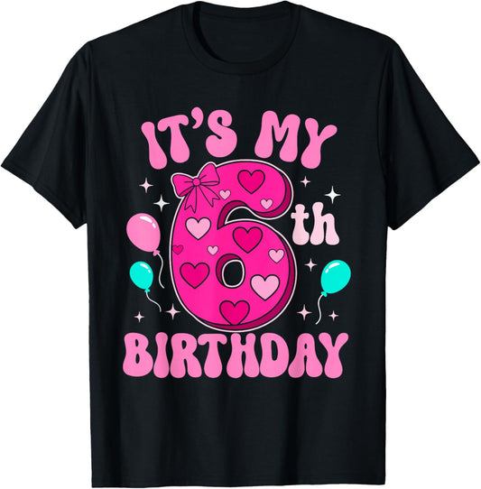 6 Year Old Pink Coquette Bow It's My 6th Birthday Girl T-Shirt - T-Shirt | Black