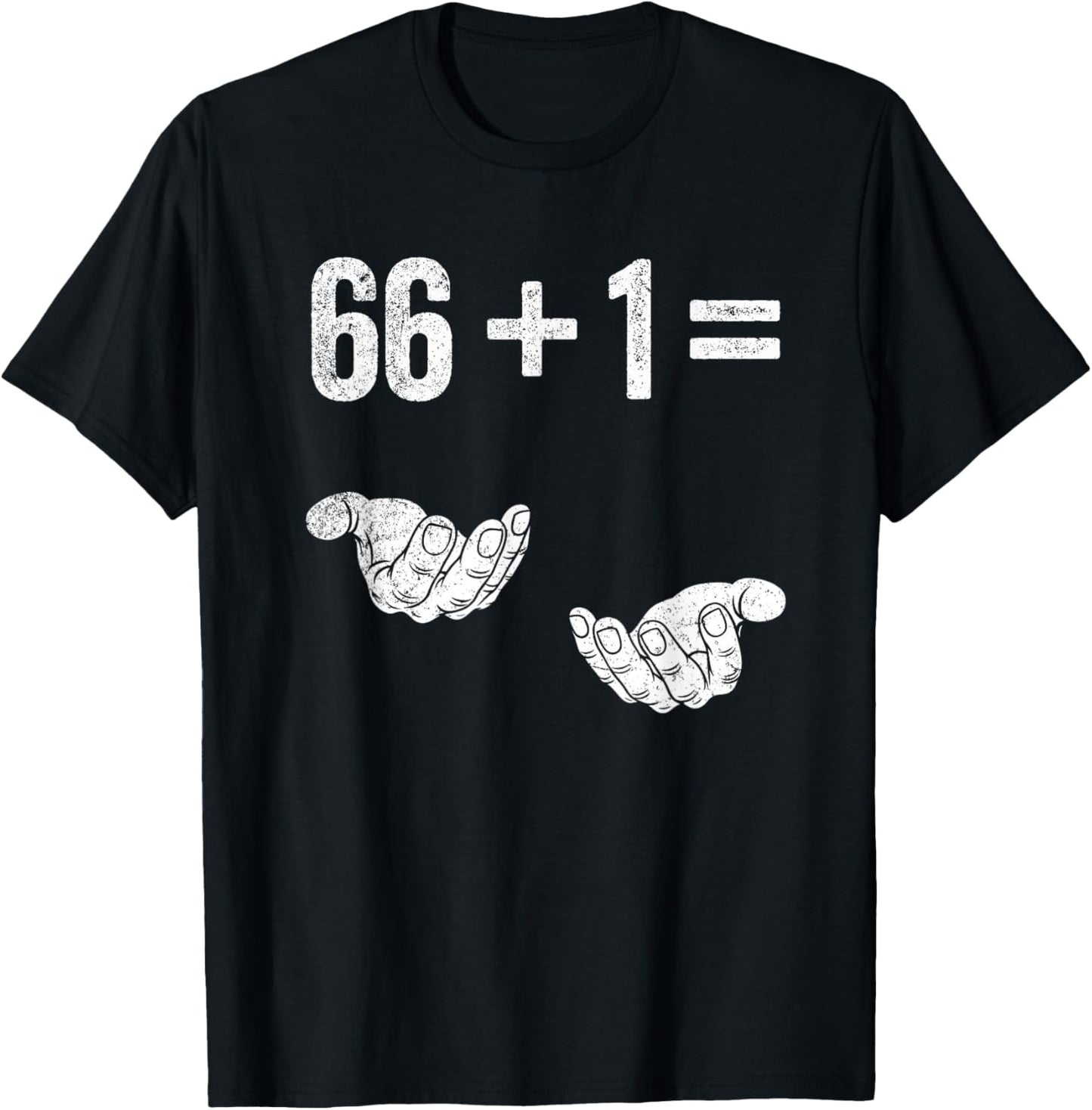 67 Six Seven Math Mathematics Brainrot Equation Birthday T-Shirt - T-Shirt | Black