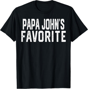 PAPA John’S Favorite Fathers Day Grandparent Grandchild T-Shirt - T-Shirt | Black