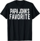 PAPA John’S Favorite Fathers Day Grandparent Grandchild T-Shirt - T-Shirt | Black