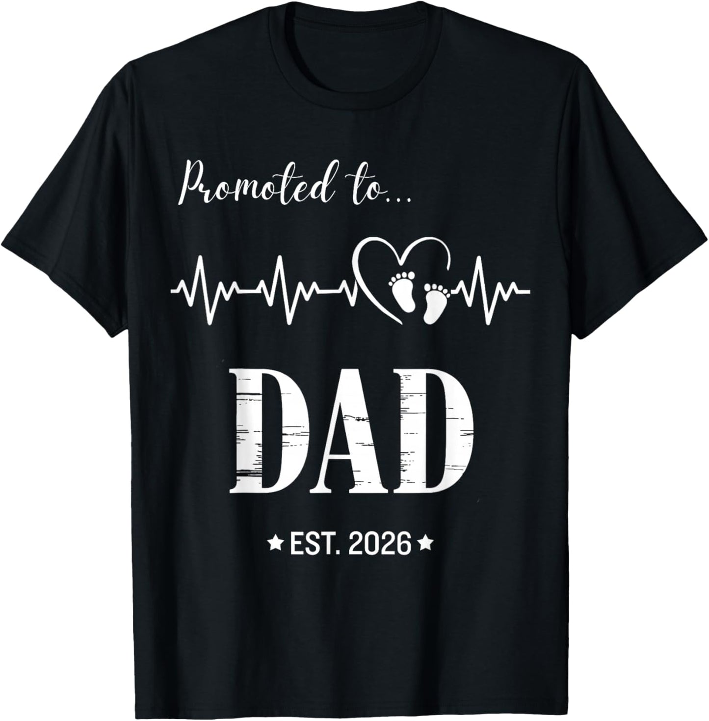 Promoted to Dad Est 2026 Funny Pregnancy Announcement T-Shirt - T-Shirt | Black