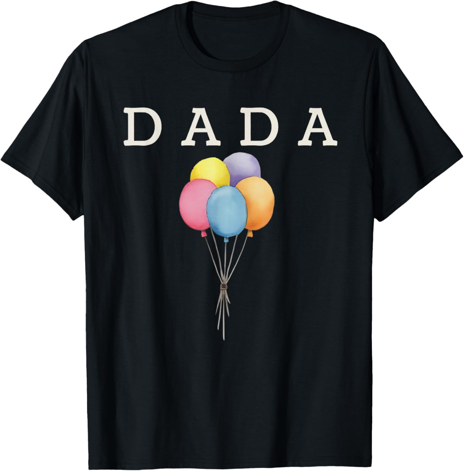 Dada of The Rainbow Balloon Birthday Boy Girl Family T-Shirt - T-Shirt | Black