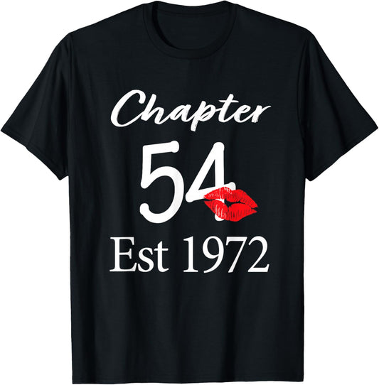 Chapter 54 Est 1972 54th Birthday 54 Years Old T-Shirt - T-Shirt | Black
