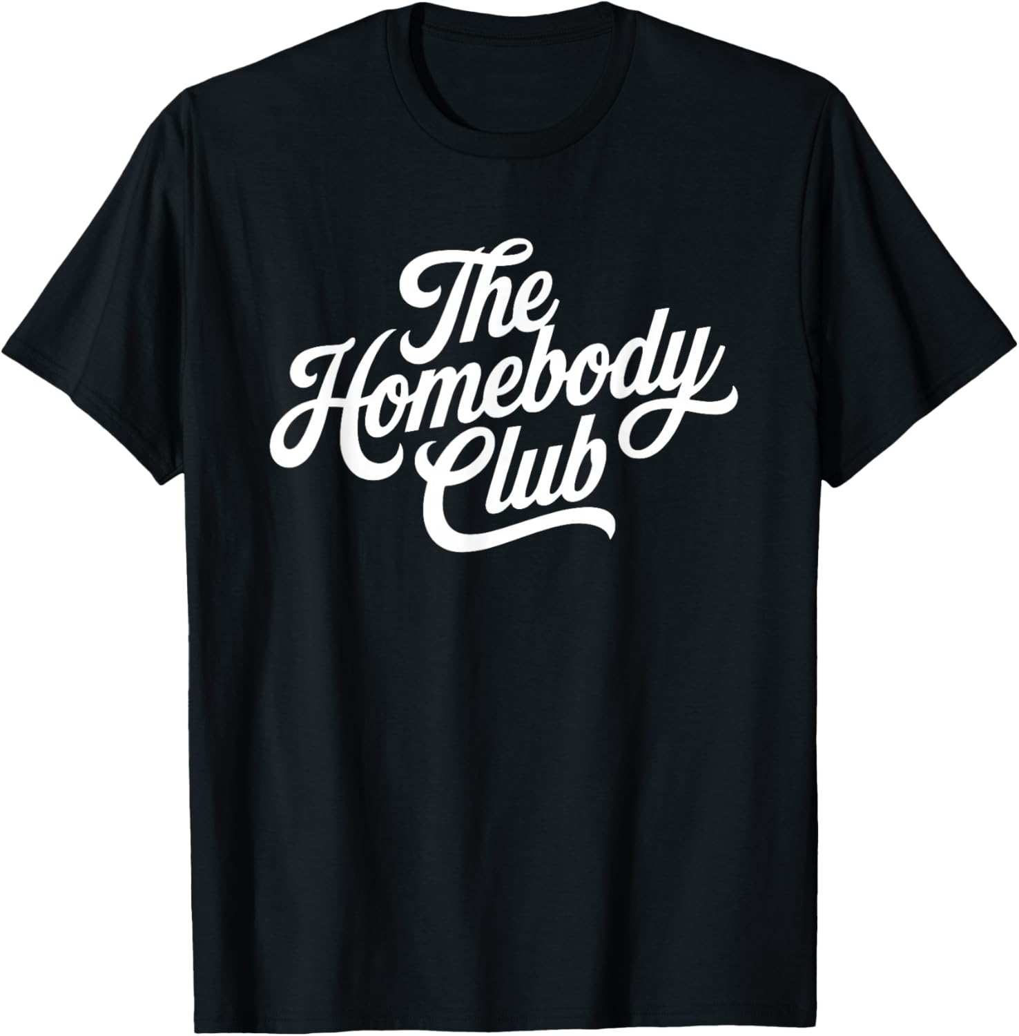 The Homebody Club T-Shirt - T-Shirt | Black