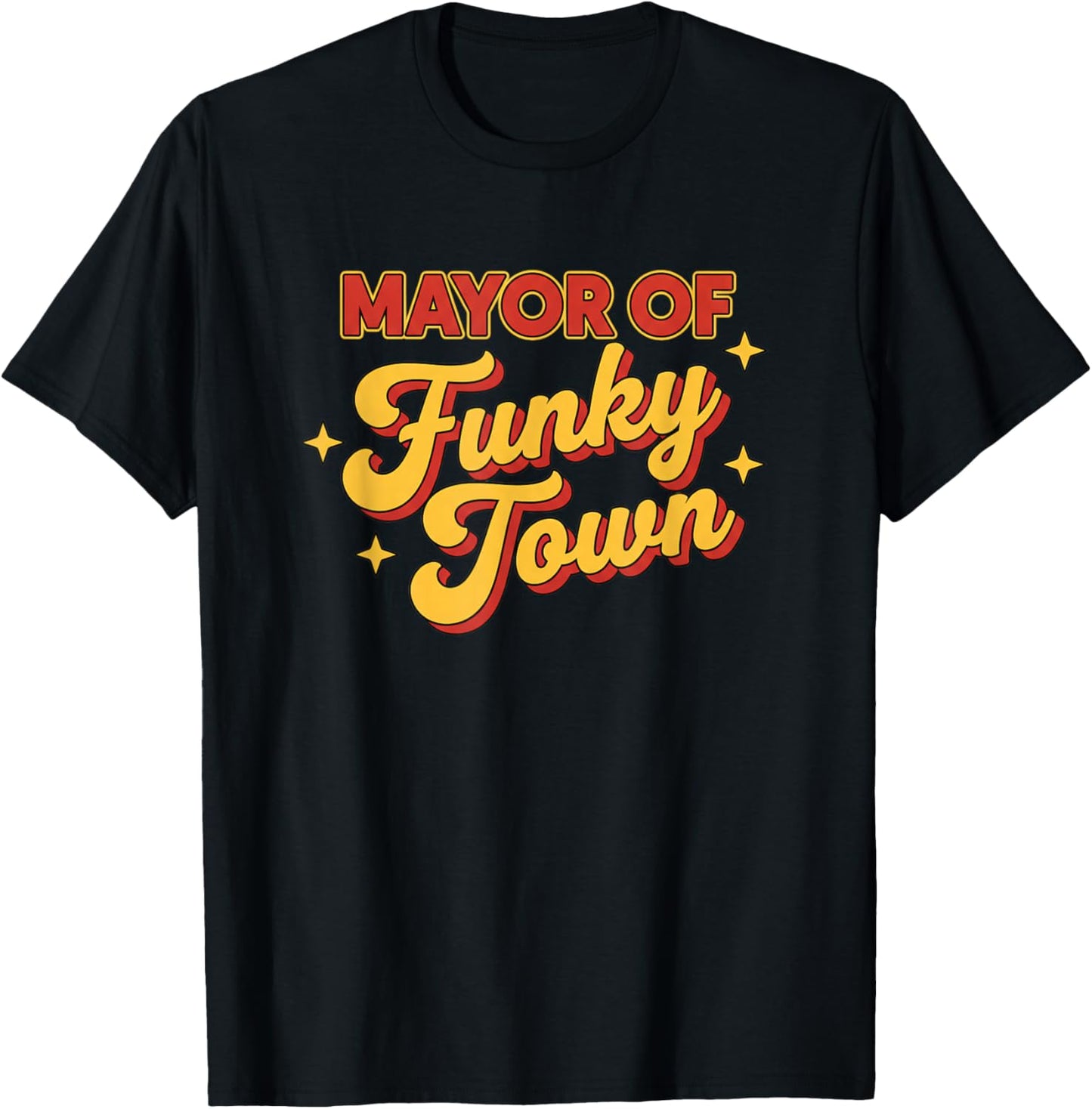 Mayor of Funky Town Retro 70S Nostalgia Music Dance T-Shirt - T-Shirt | Black