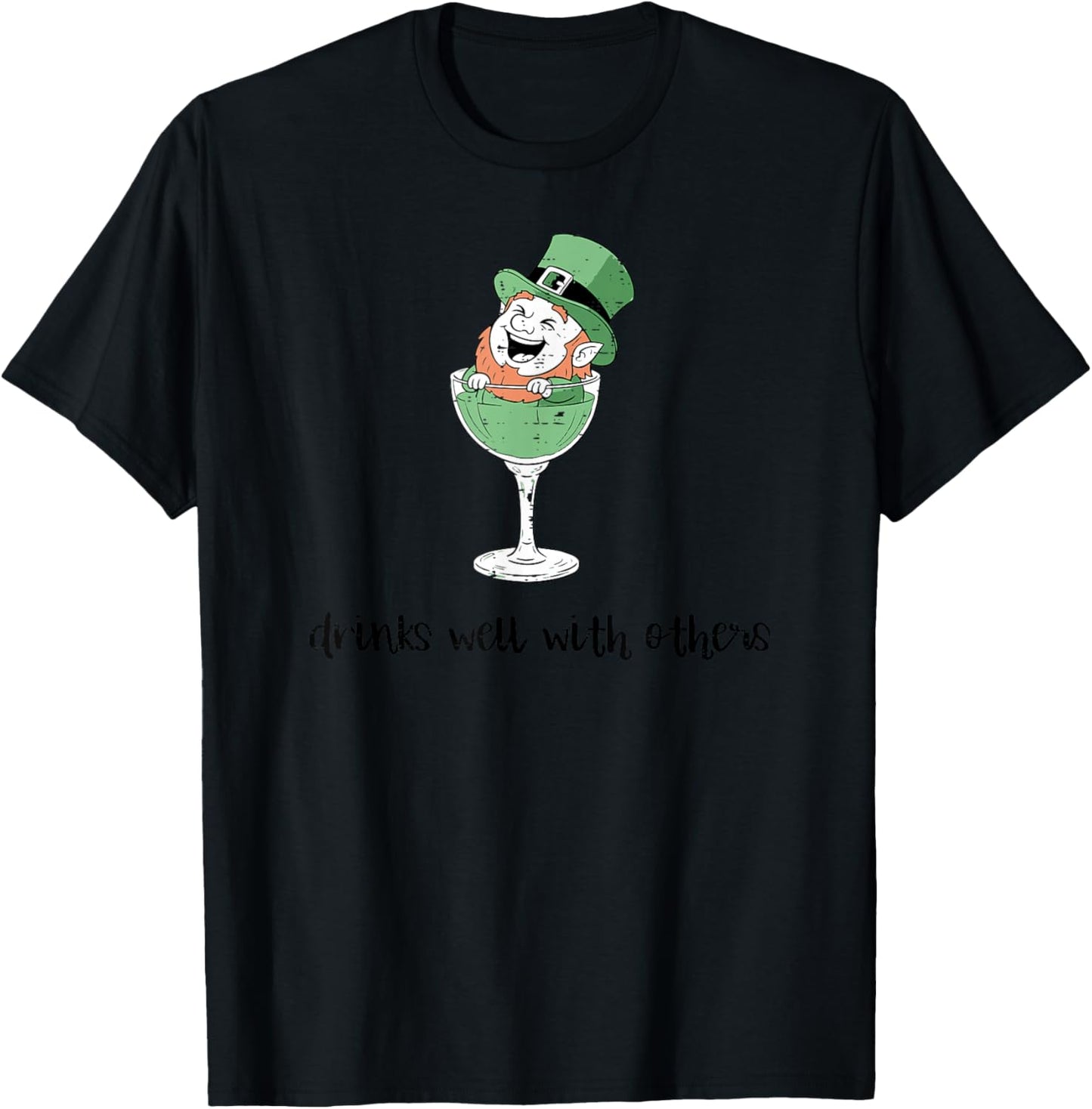 St Patricks Day Leprechaun Glass Drinks Well Other Men Women T-Shirt - T-Shirt | Black