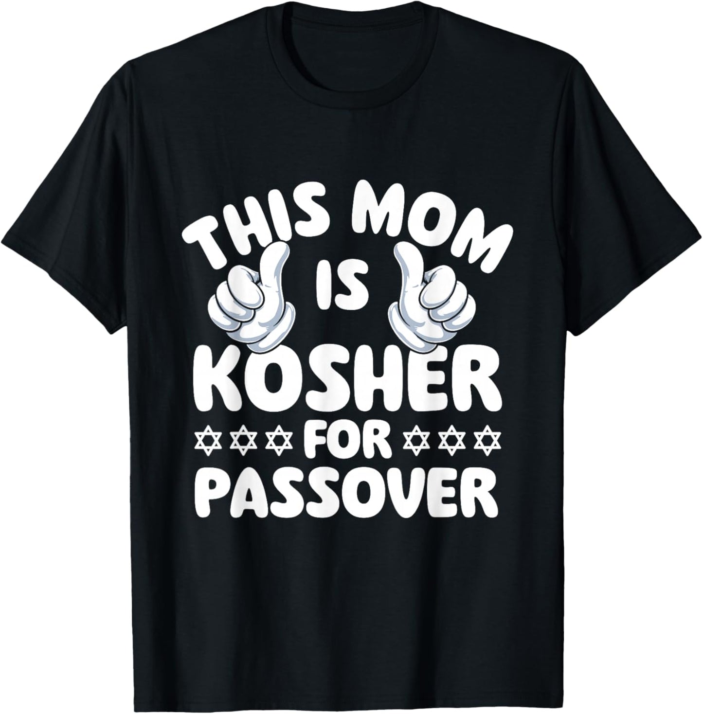 This Mom is Kosher for Passover - Pesach Jewish Holiday Jew T-Shirt - T-Shirt | Black