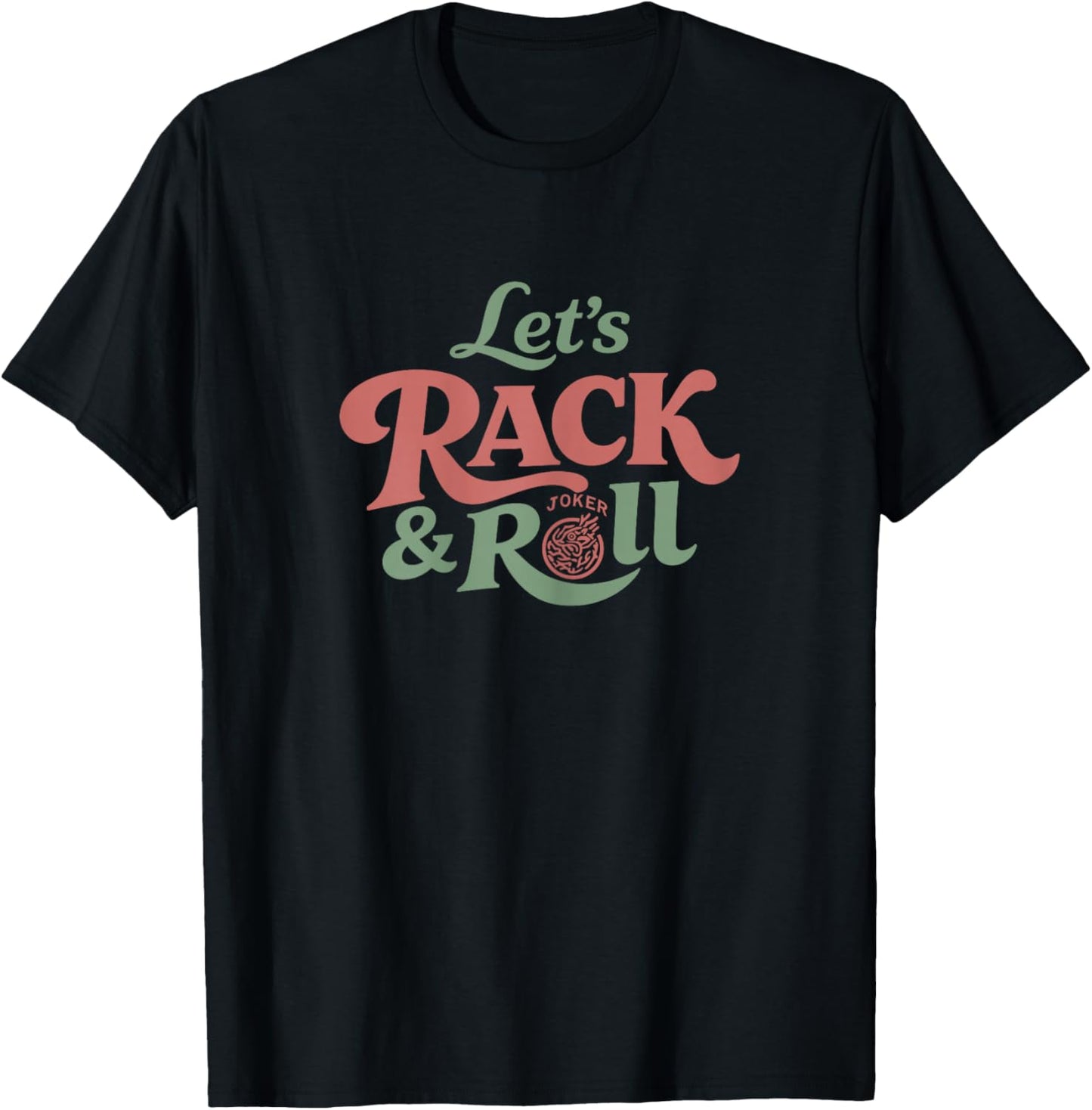 Lets Rack and Roll Mahjong American Retro Mah jongg Player T-Shirt - T-Shirt | Black
