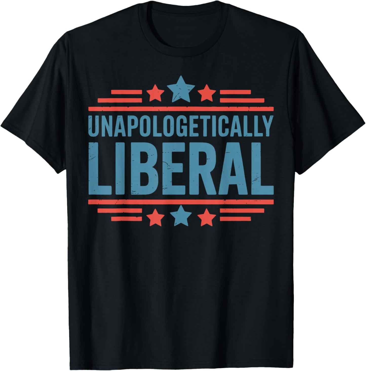 Unapologetically Liberal T-Shirt - T-Shirt | Black
