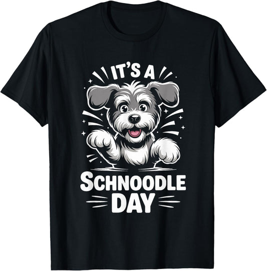 It’s A Schnoodle Day Funny Cute Pet Puppy Poodle Mix Breed T-Shirt - T-Shirt | Black
