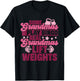 Some Grandmas Play Bingo Real Grandmas Lift Weights T-Shirt - T-Shirt | Black