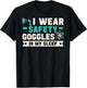 Chemist Laboratory Safety Goggles Chemistry Quote Workers T-Shirt - T-Shirt | Black