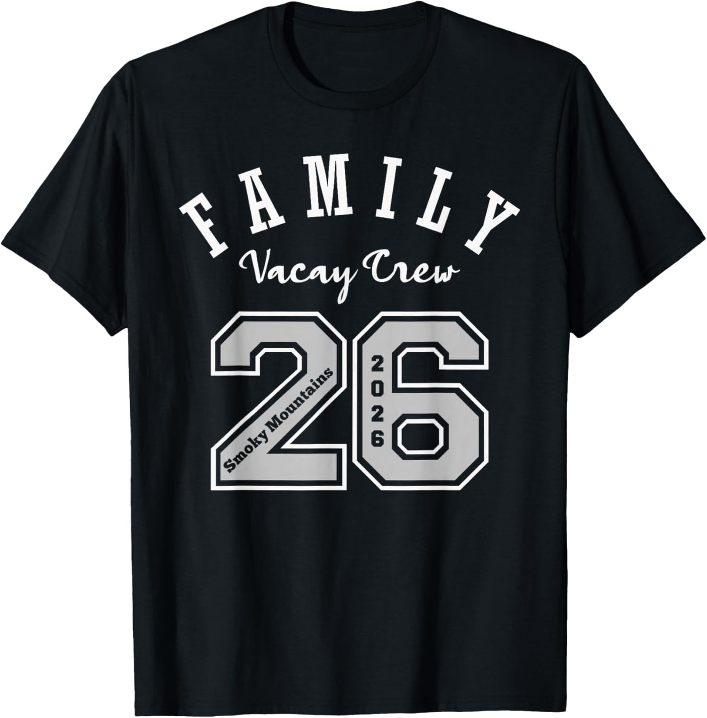 Smoky Mountains 2026 Family Vacation Jersey 26 Vacay Crew T-Shirt - T-Shirt | Black