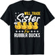 Rubber Duck Will Trade Sister for Rubber Ducks T-Shirt - T-Shirt | Black