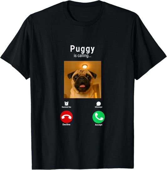 Dank Meme Pug Staring Front Camera Puggy is Calling T-Shirt - T-Shirt | Black