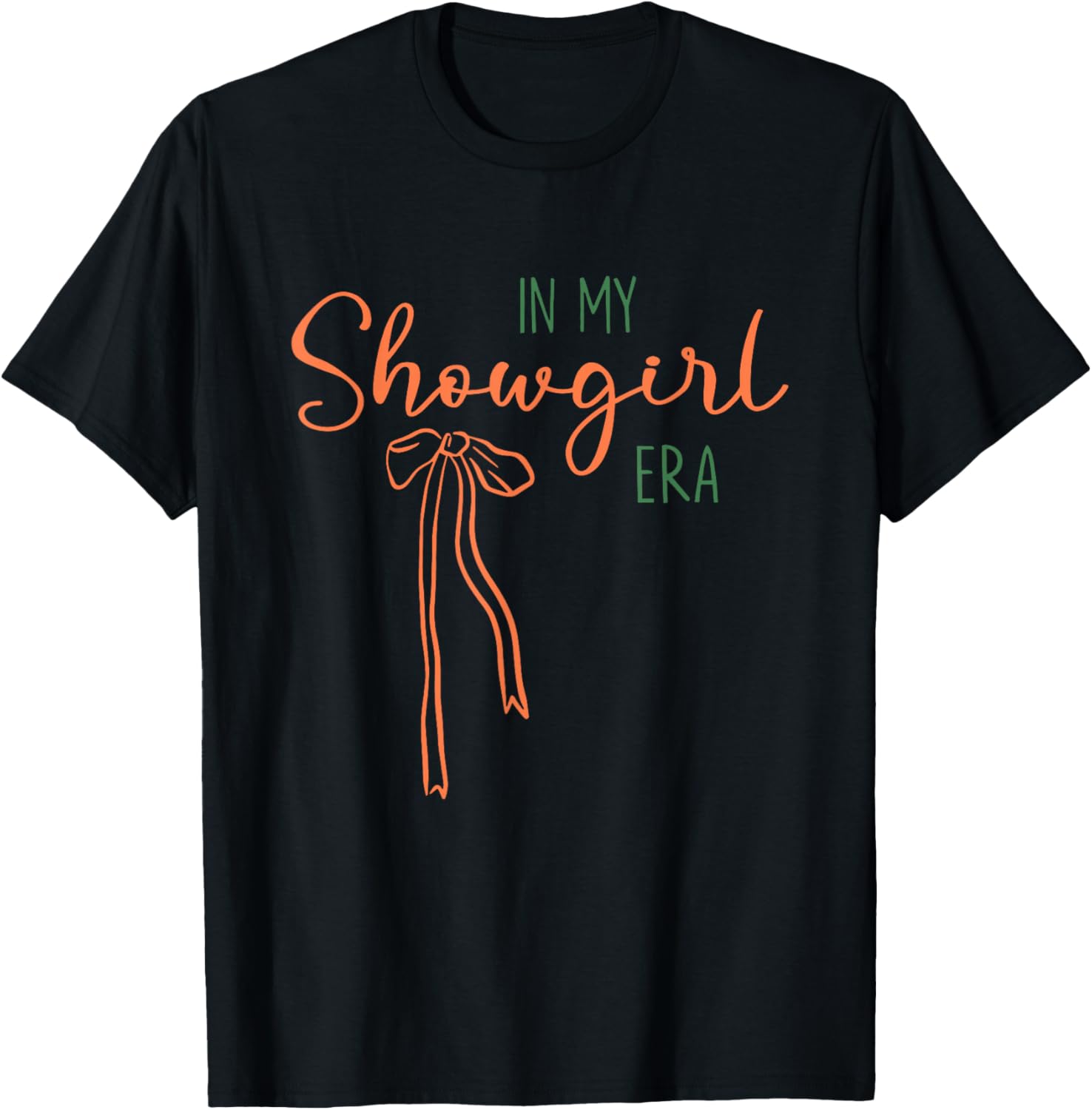 in My Show Girl Era T-Shirt - T-Shirt | Black