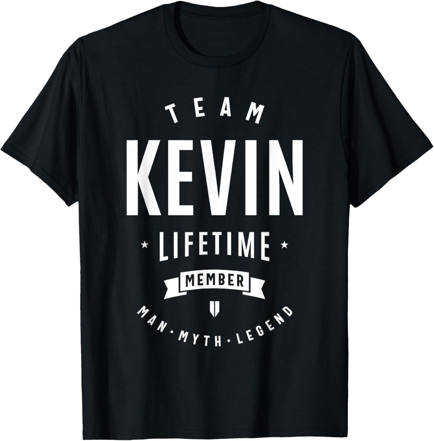 Team Kevin Lifetime Member Funny Name Kevin T-Shirt - T-Shirt | Black