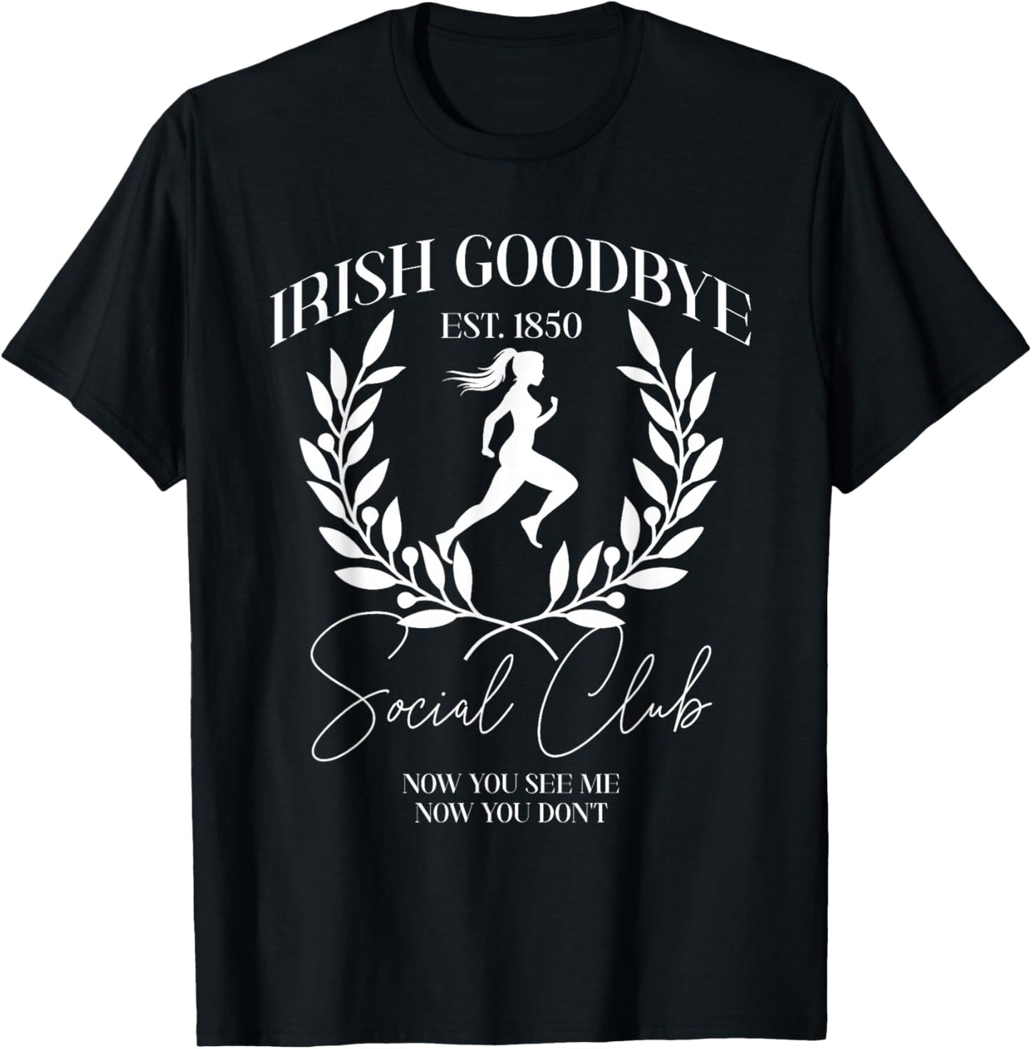 Irish Goodbye Social Club T-Shirt - T-Shirt | Black