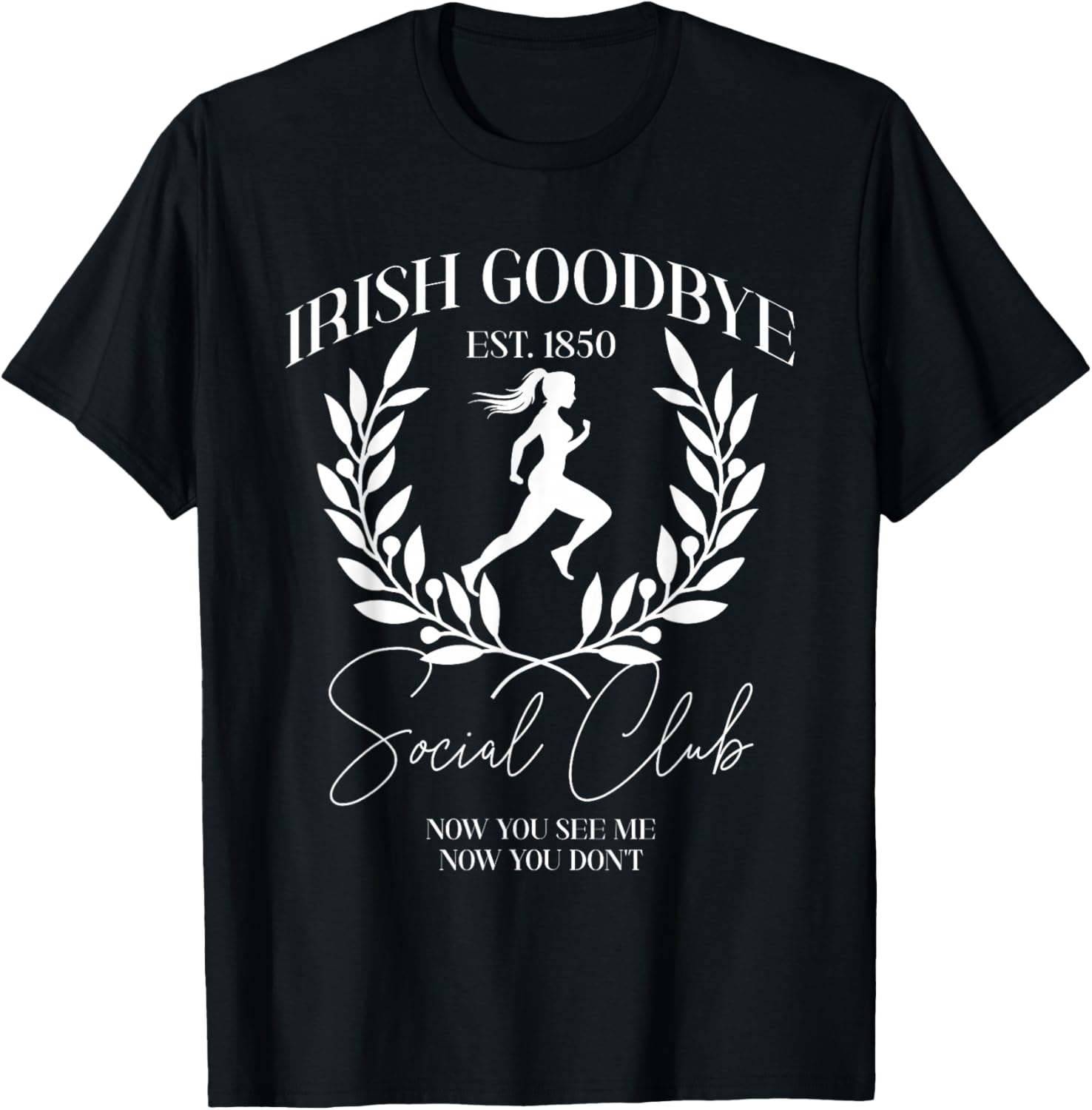 Irish Goodbye Social Club T-Shirt - T-Shirt | Black