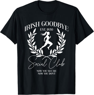 Irish Goodbye Social Club T-Shirt - T-Shirt | Black