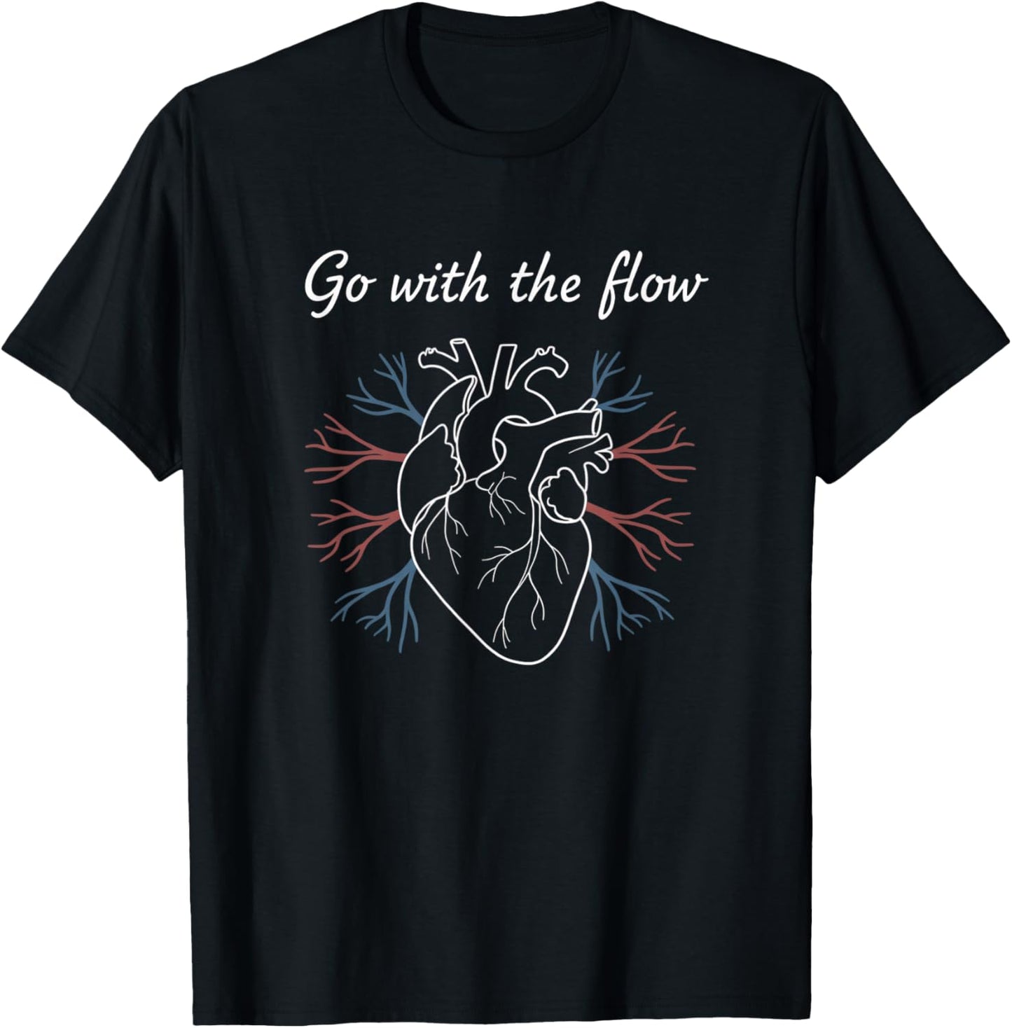 Nurse Cardiac Heart Anatomy - Go with The Flow T-Shirt - T-Shirt | Black