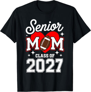 Senior Mom Class of 2027 Football Graduation Heart Graduate T-Shirt - T-Shirt | Black
