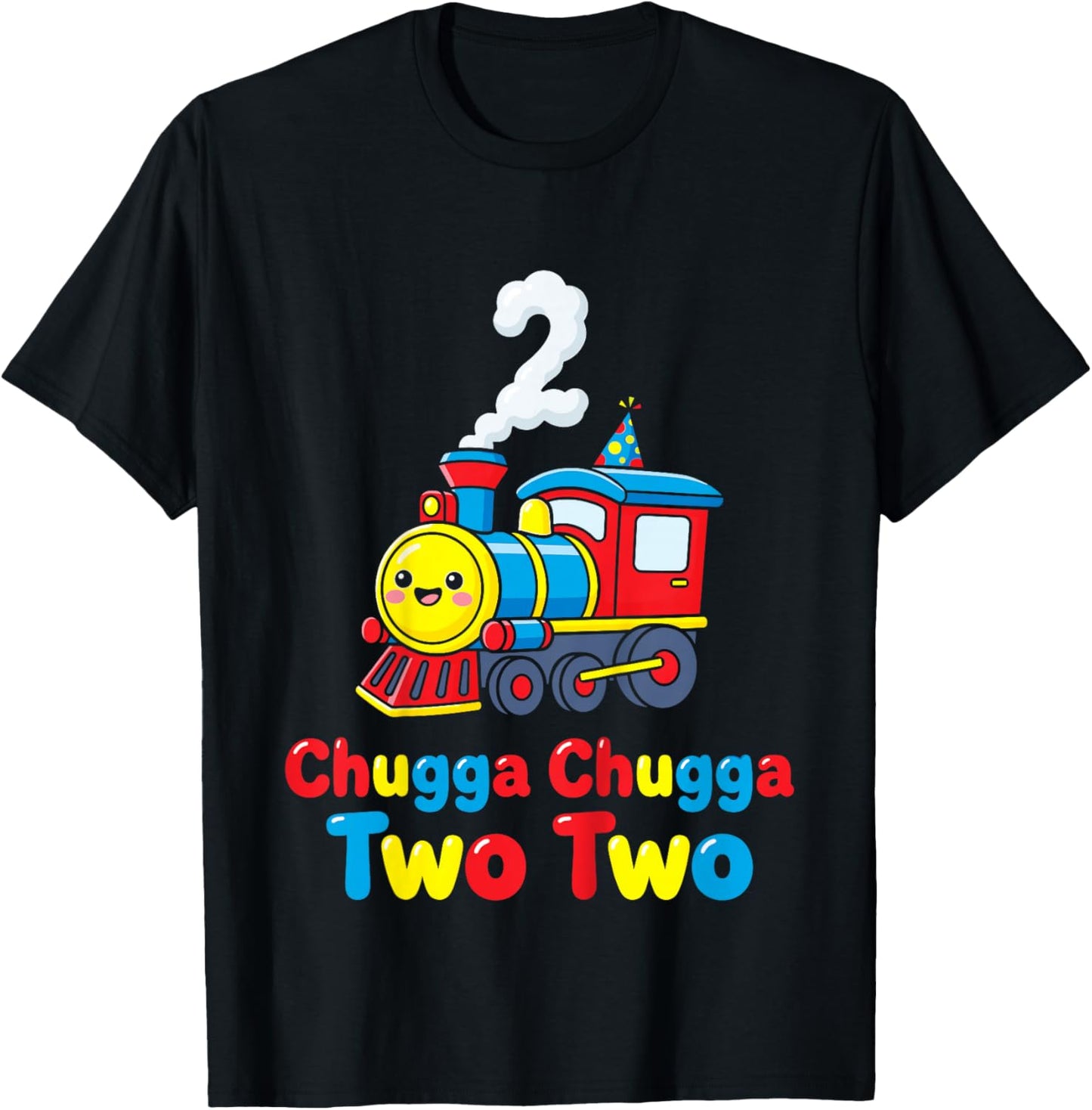 Chugga Chugga Two Two Train 2nd Birthday 2 Years Ago T-Shirt - T-Shirt | Black