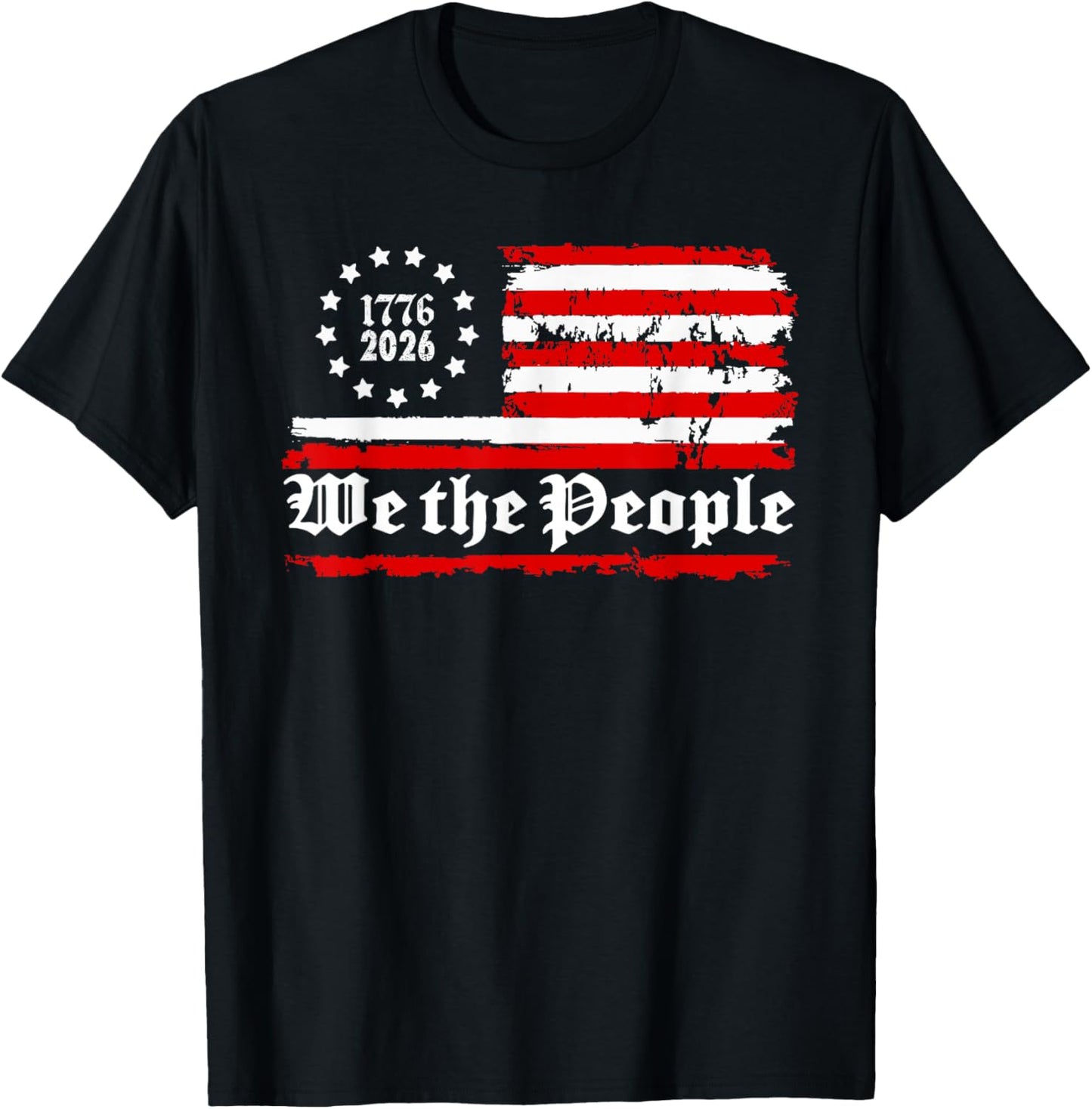 250 Years America Anniversary 250th Independence Day Freedom T-Shirt - T-Shirt | Black